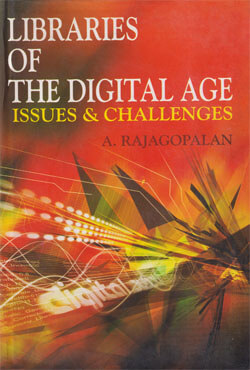 Libraries Of the Digital Age : Issues and Challenges (হার্ডকভার)