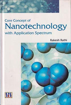 Core Concept of Nanotechnology With Application Spectrum (হার্ডকভার)