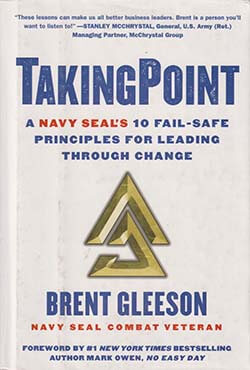TakingPoint: A Navy SEAL's 10 Fail Safe Principles for Leading Through Change (হার্ডকভার)