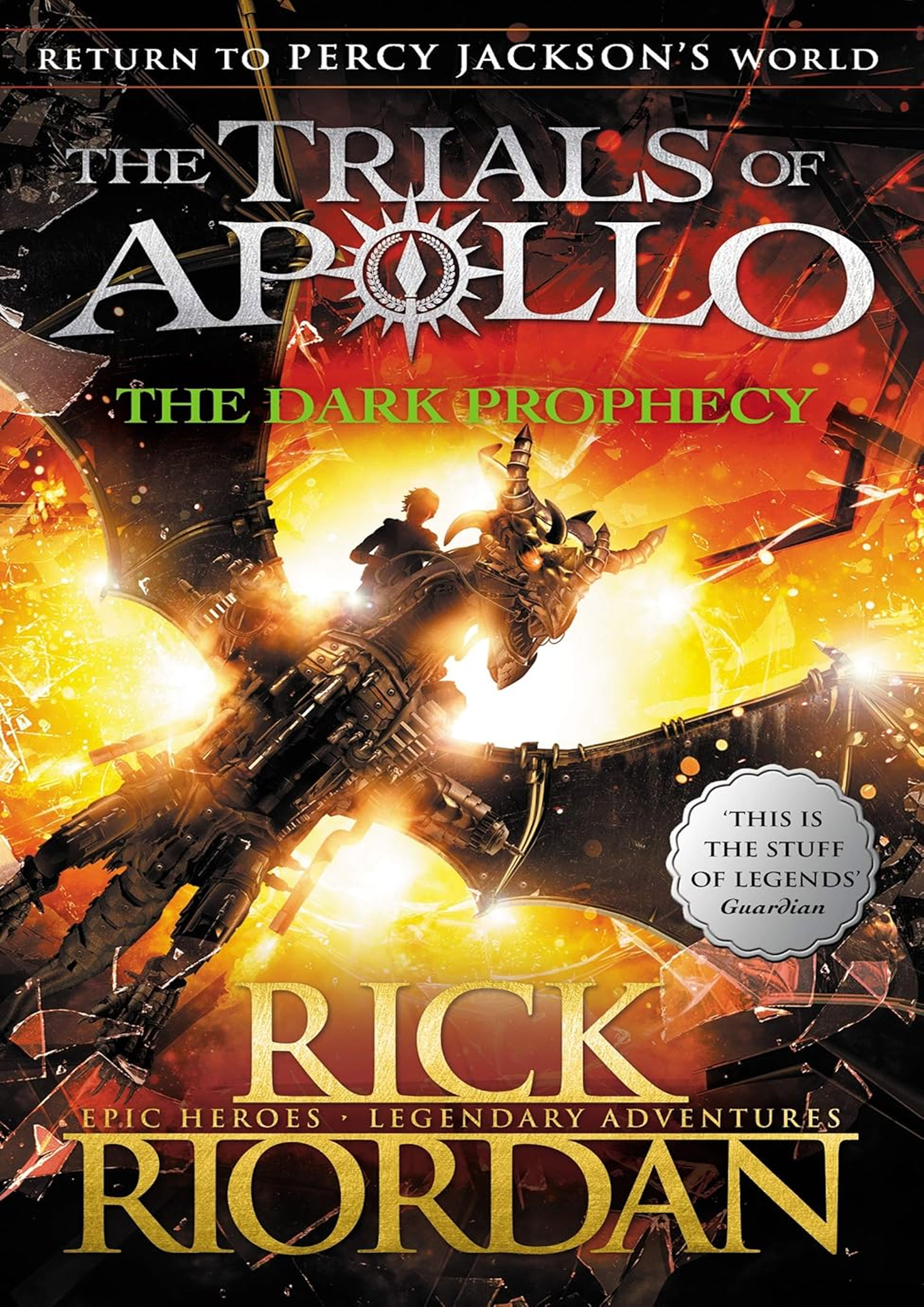 The Trials of Apollo The Dark Prophecy (পেপারব্যাক) The Trials of Apollo The Dark Prophecy (পেপারব্যাক)