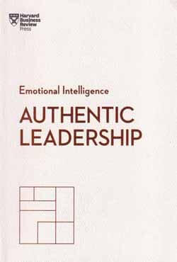 Emotional Intelligence : Authentic Leadership (পেপারব্যাক)
