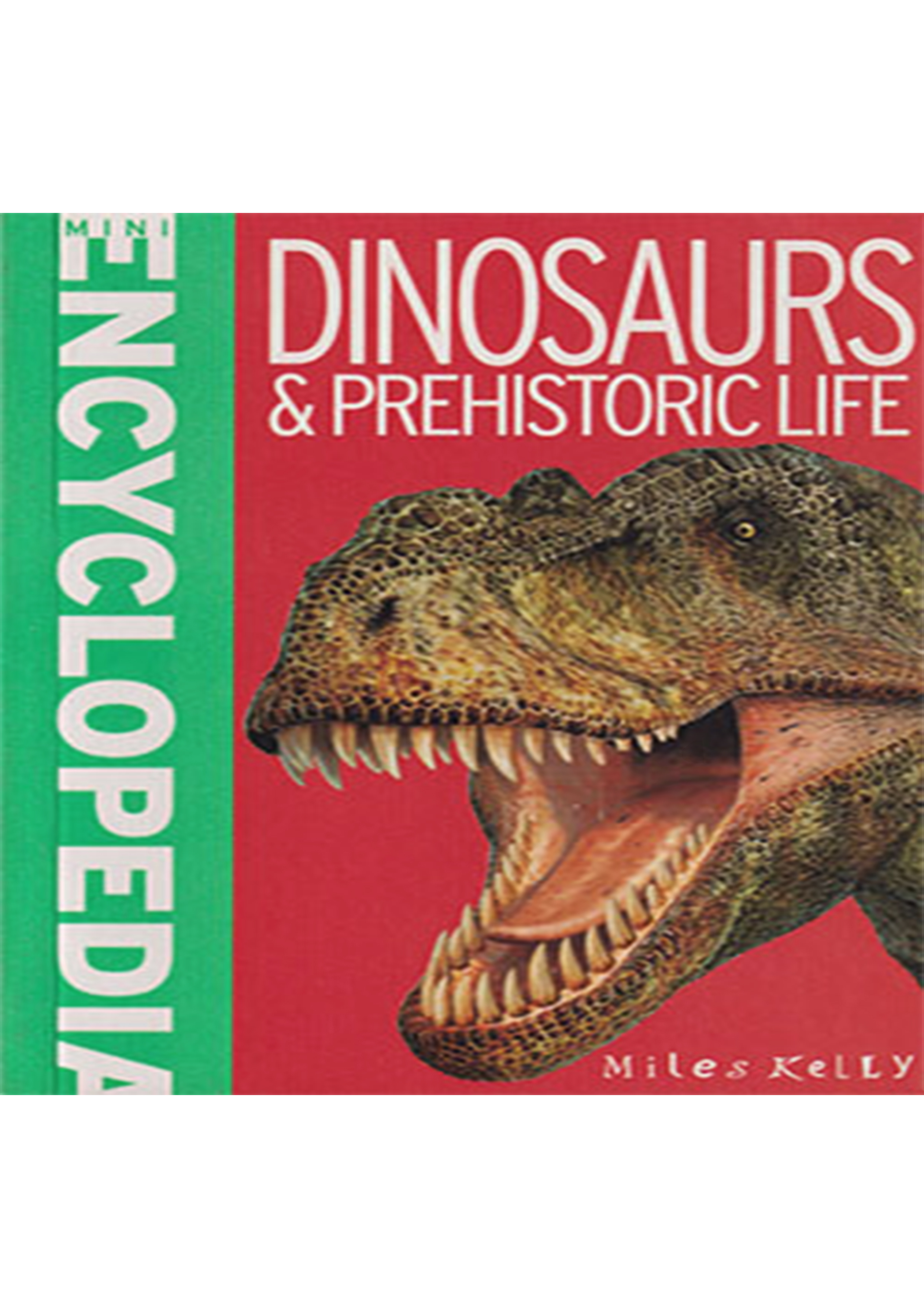 Mini Encyclopedia - Dinosaurs and Prehistoric Life (পেপারব্যাক)
