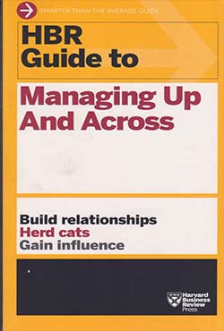 HBR Guide to Managing Up And Across (পেপারব্যাক)