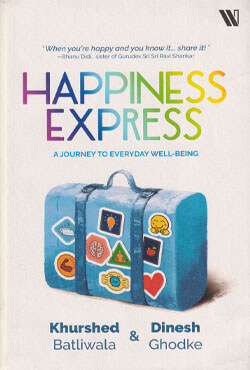 Happiness Express : A Journey To Everyday Well-Being (পেপারব্যাক)