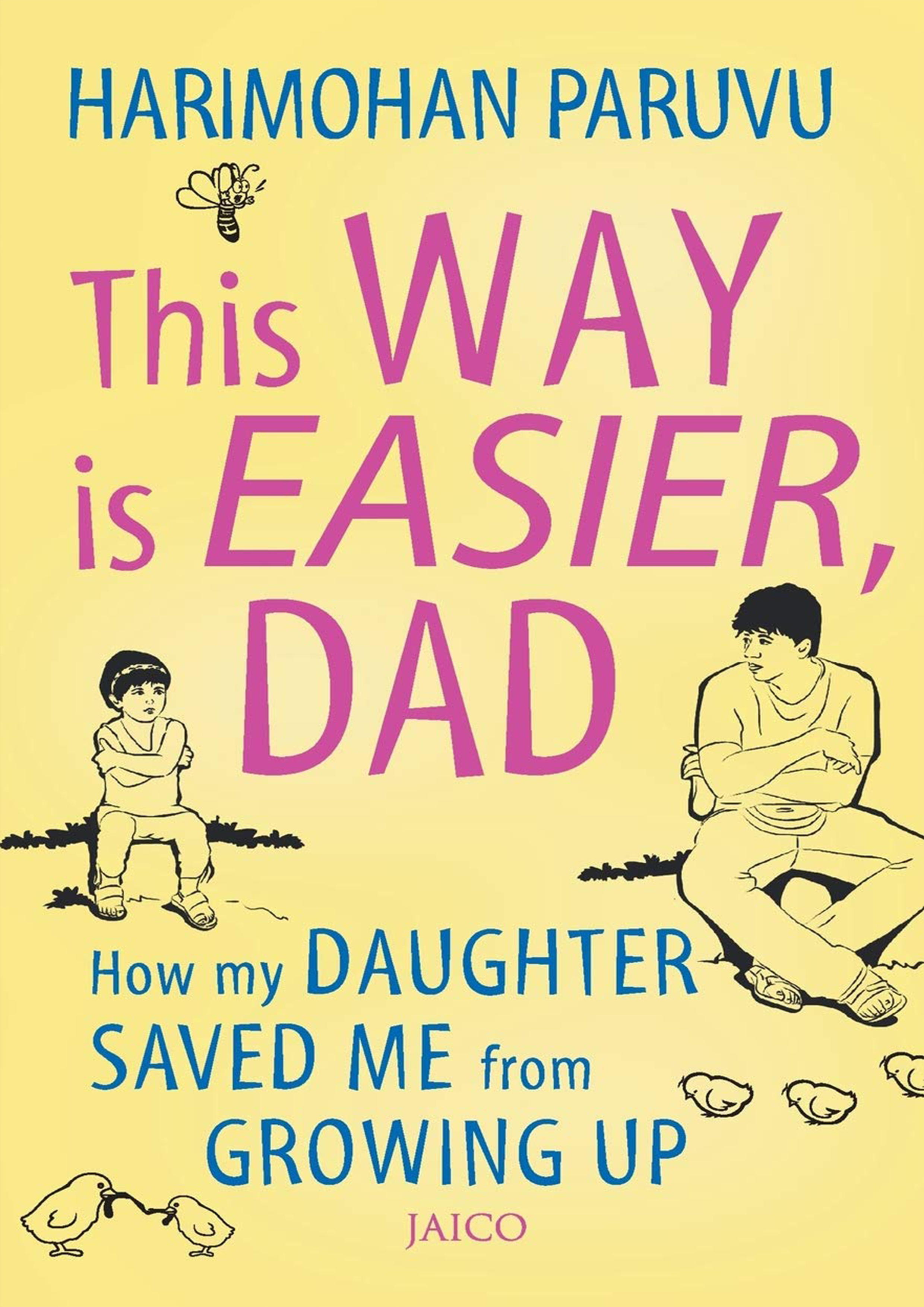 This Way is Easier Dad (পেপারব্যাক)