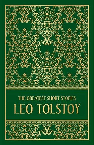 The Greatest Short Stories of Leo Tolstoy (হার্ডকভার)