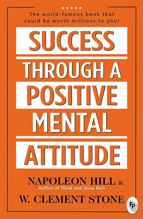 Success Through a Positive Mental Attitude (পেপারব্যাক)