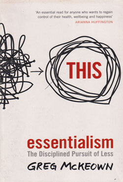 Essentialism : The Disciplined Pursuit of Less (পেপারব্যাক)