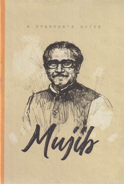 Mujib: A Starters Guide (হার্ডকভার)