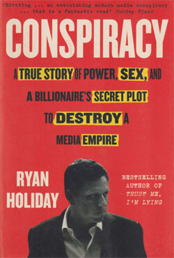 Conspiracy : A True Story of Power, Sex, and a Billionaires Secret Plot to Destroy a Media Empire (পেপারব্যাক)