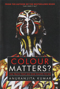 Colour Matters? The Truth That No One Wants to See (পেপারব্যাক)