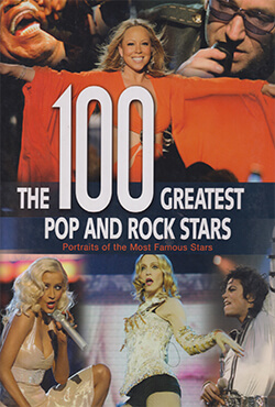 The 100 Greatest Pop And Rock Stars: Portraits of the most Famous Stars (হার্ডকভার)