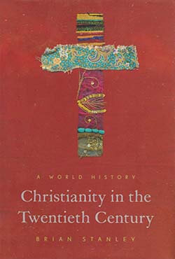 Christianity in the Twentieth Century (হার্ডকভার)