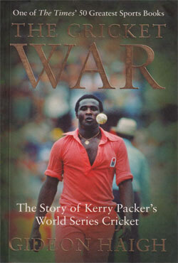 The Cricket War : The Story of Kerry Packers World Series Cricket (পেপারব্যাক)
