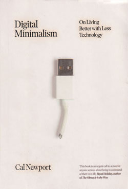 Digital Minimalism : On Living Better With Less Technology (পেপারব্যাক)