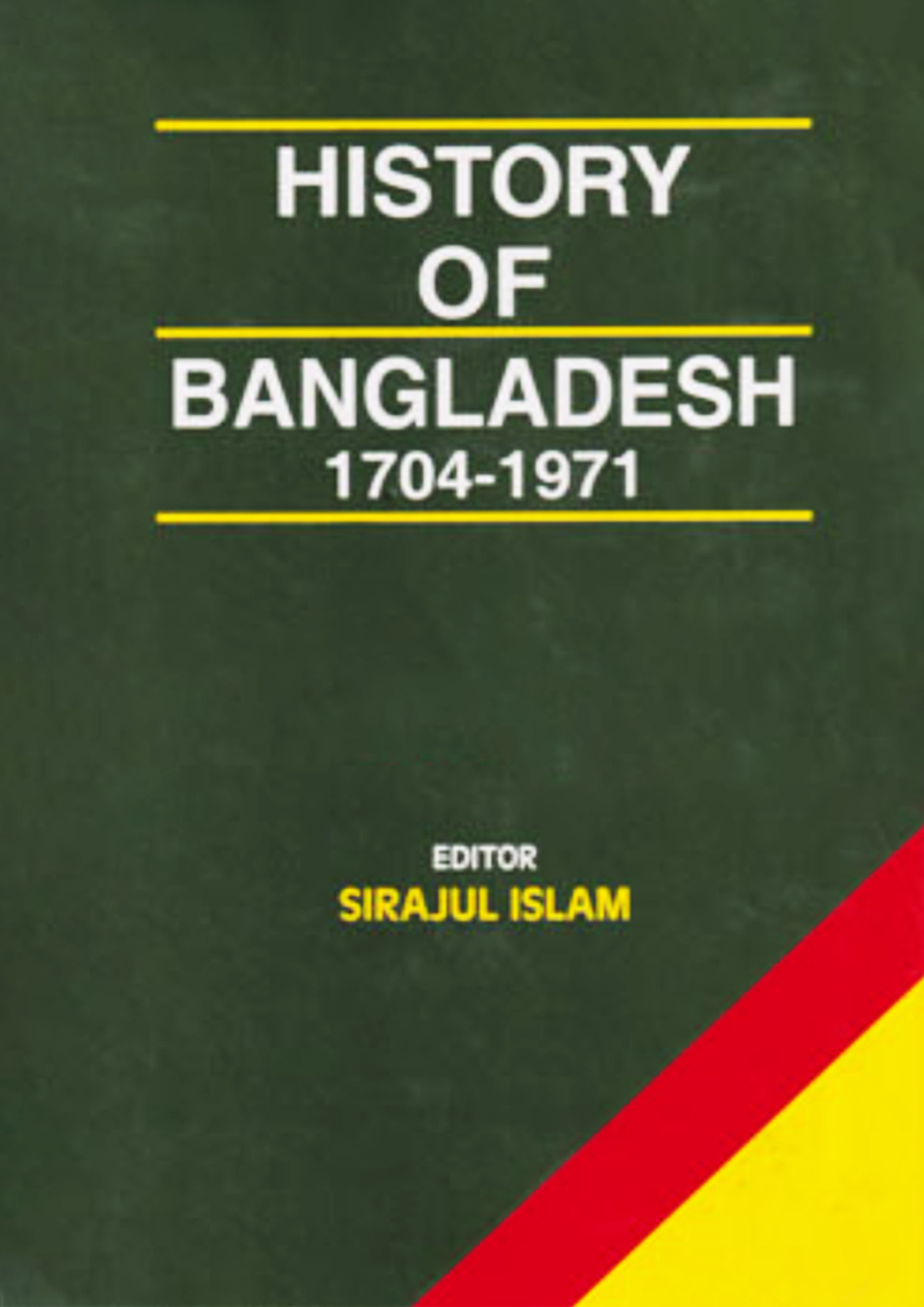 History Of Bangladesh 1704-1971 Vol-(1-3) Set (হার্ডকভার)