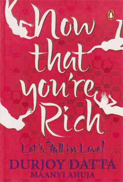 Now That Youre Rich : Lets Fall in Love! (পেপারব্যাক)