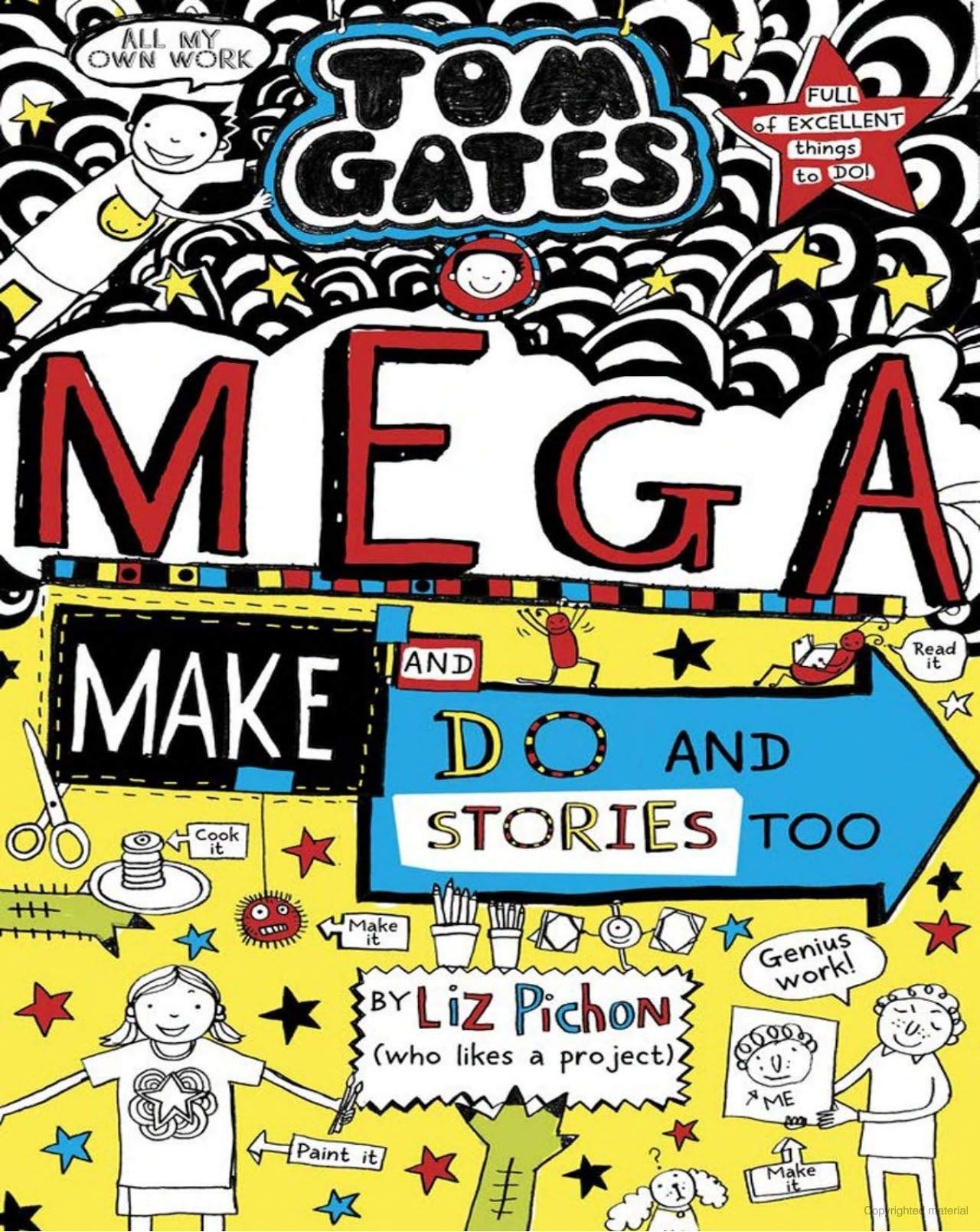 TOM GATES-16: MEGA MAKE AND DO AND STORIES TOO (পেপারব্যাক)