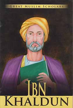 Great Muslim Scholars - Ibn Khaldun (পেপারব্যাক)