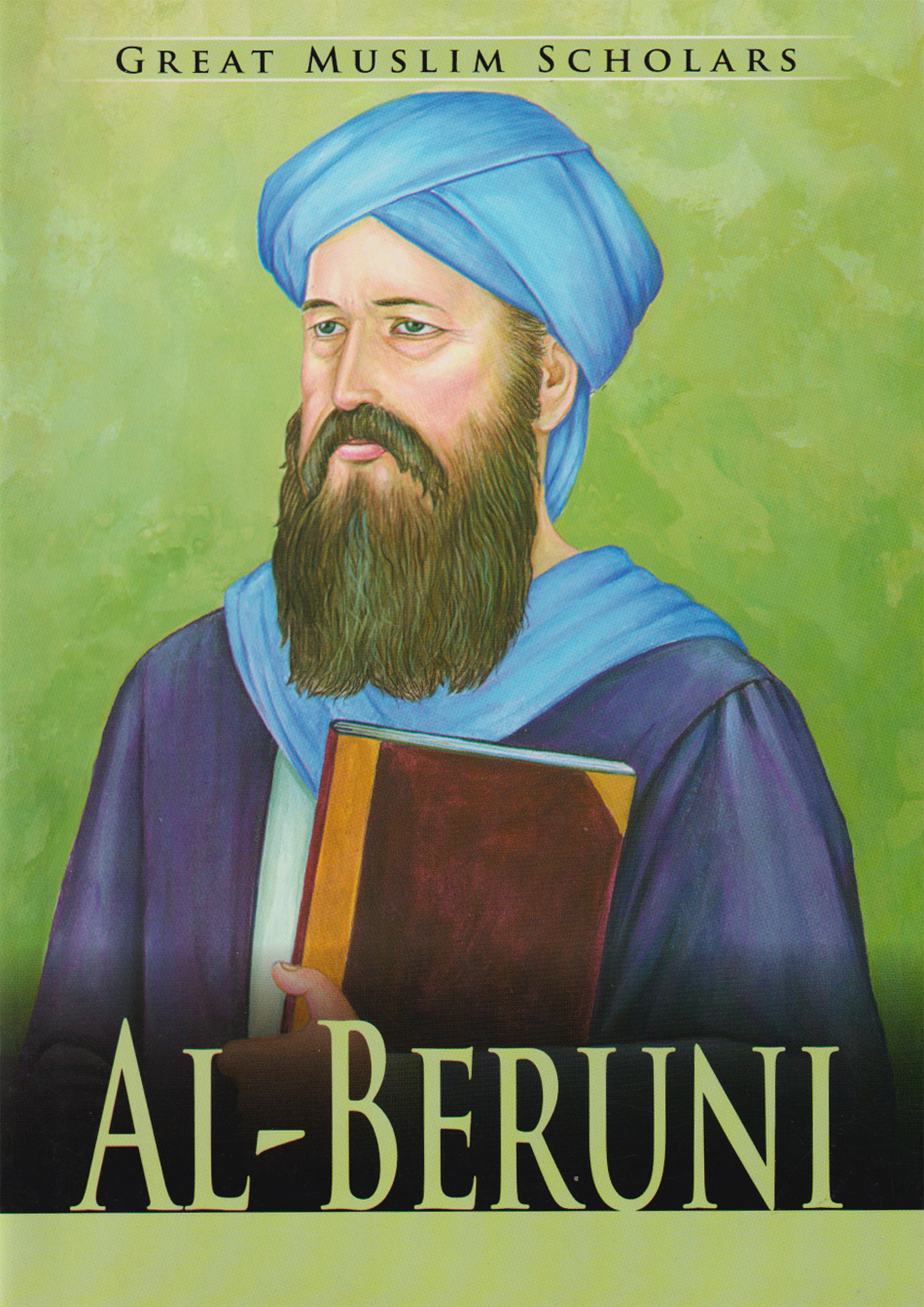 Great Muslim Scholars - Al Beruni (পেপারব্যাক)