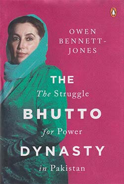 The Bhutto Dynasty (হার্ডকভার)