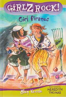 Girlz Rock! 09: Girl Pirates (পেপারব্যাক)