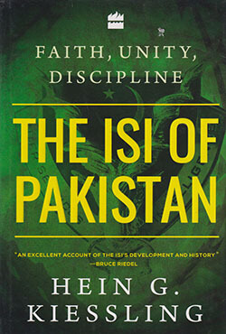 Faith, Unity, Discipline: The ISI of Pakistan (হার্ডকভার)