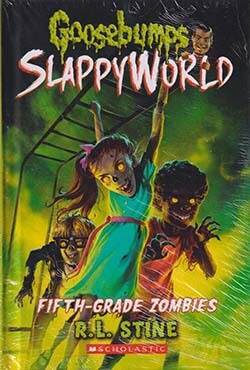 Fifth-Grade Zombies (Goosebumps SlappyWorld #14) (হার্ডকভার)
