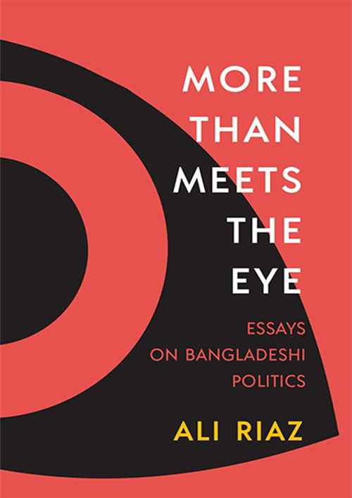 More than Meets the Eye: Essays on Bangladeshi Politics (হার্ডকভার)