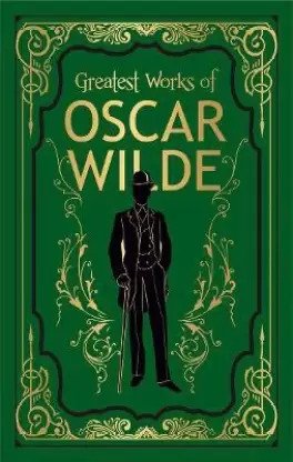 Greatest Works of Oscar Wilde (Deluxe Hardbound Edition) (হার্ডকভার)