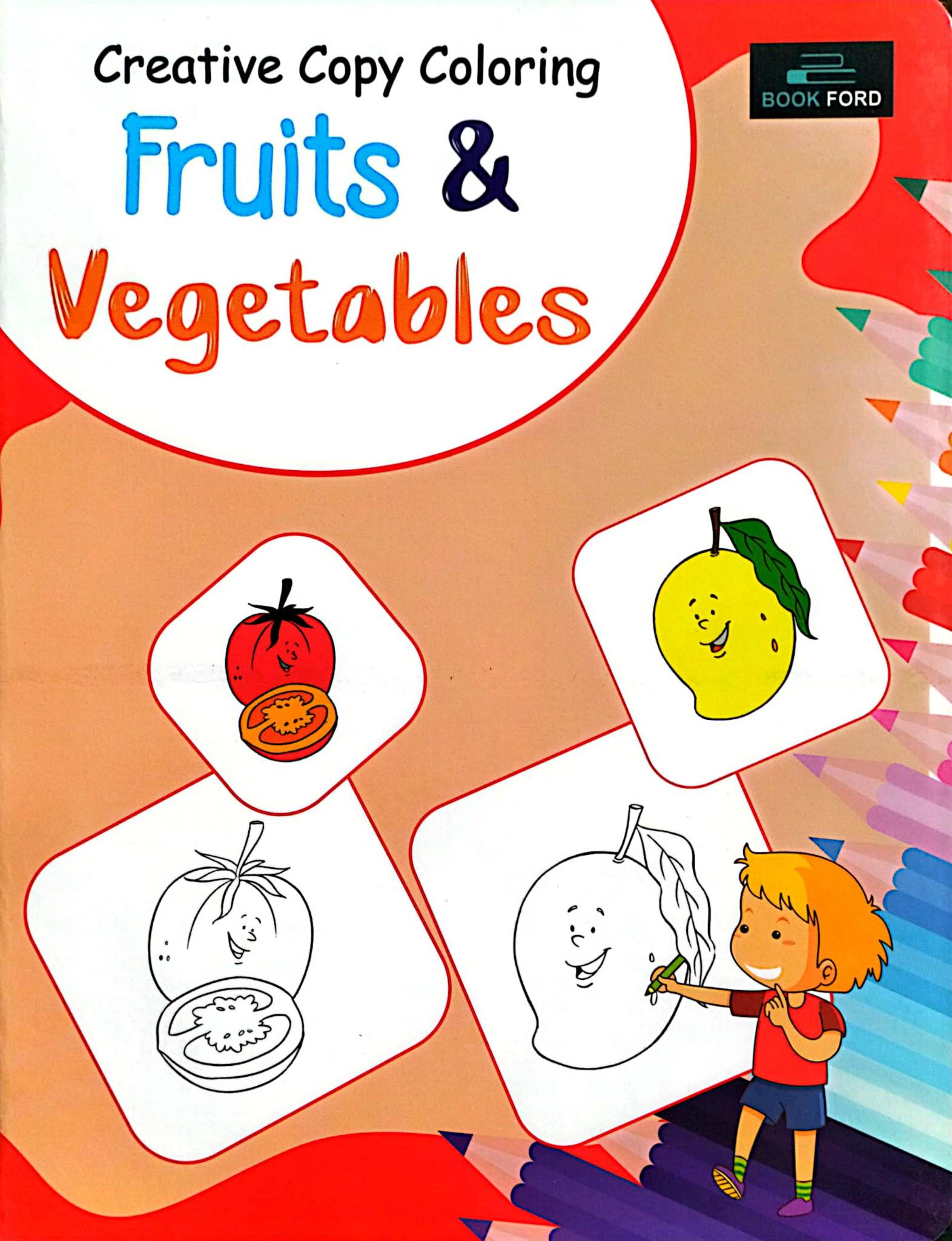 Creative Copy Coloring Fruits & Vegetablels (পেপারব্যাক)