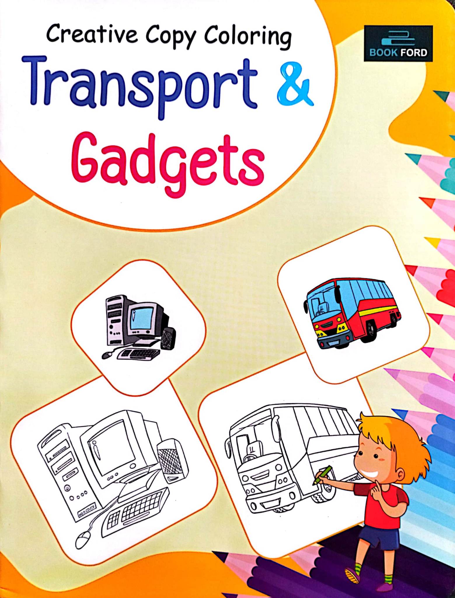 Creative Copy Coloring Transport & Gadgets (পেপারব্যাক)
