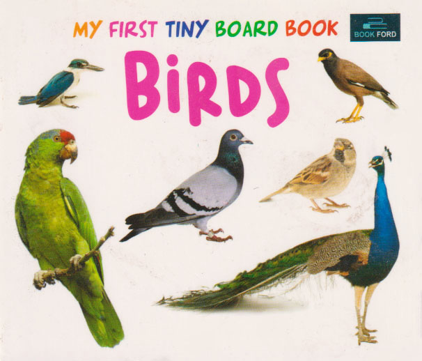 My First Tiny Board Book Birds (পেপারব্যাক)