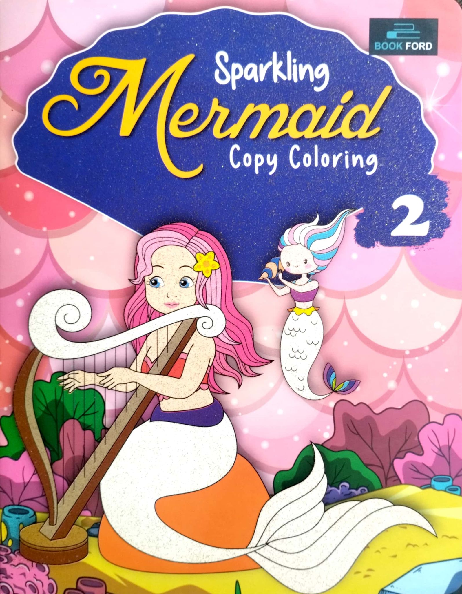 Sparkling Mermaid Copy Coloring 2 (পেপারব্যাক)