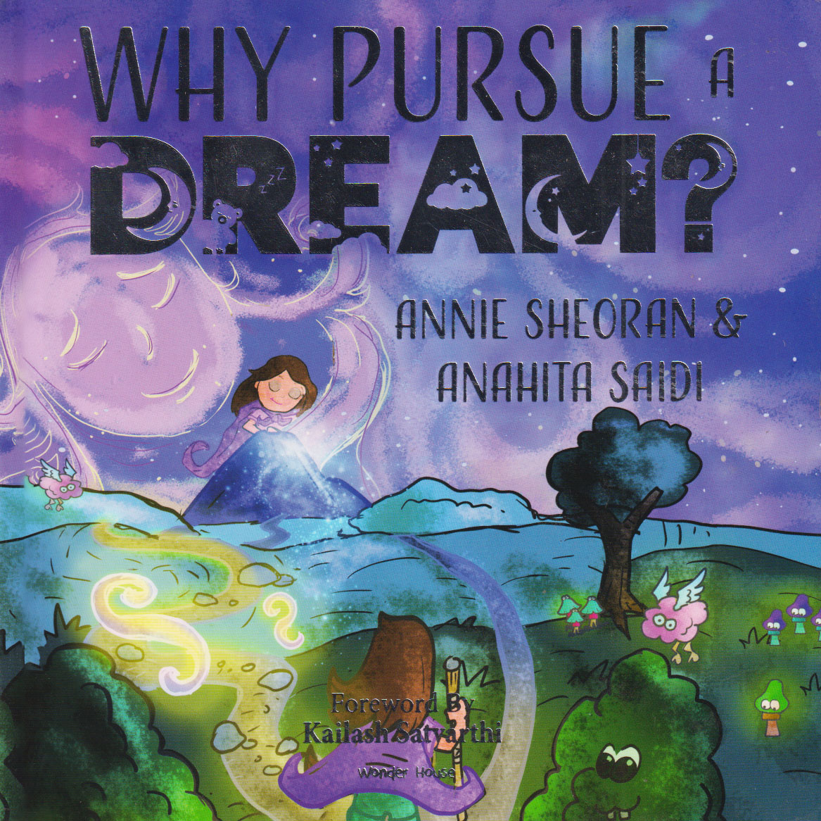 Why Pursue A Dream? - A Beautifully Illustrated and Engaging Story Book For Children (পেপারব্যাক)