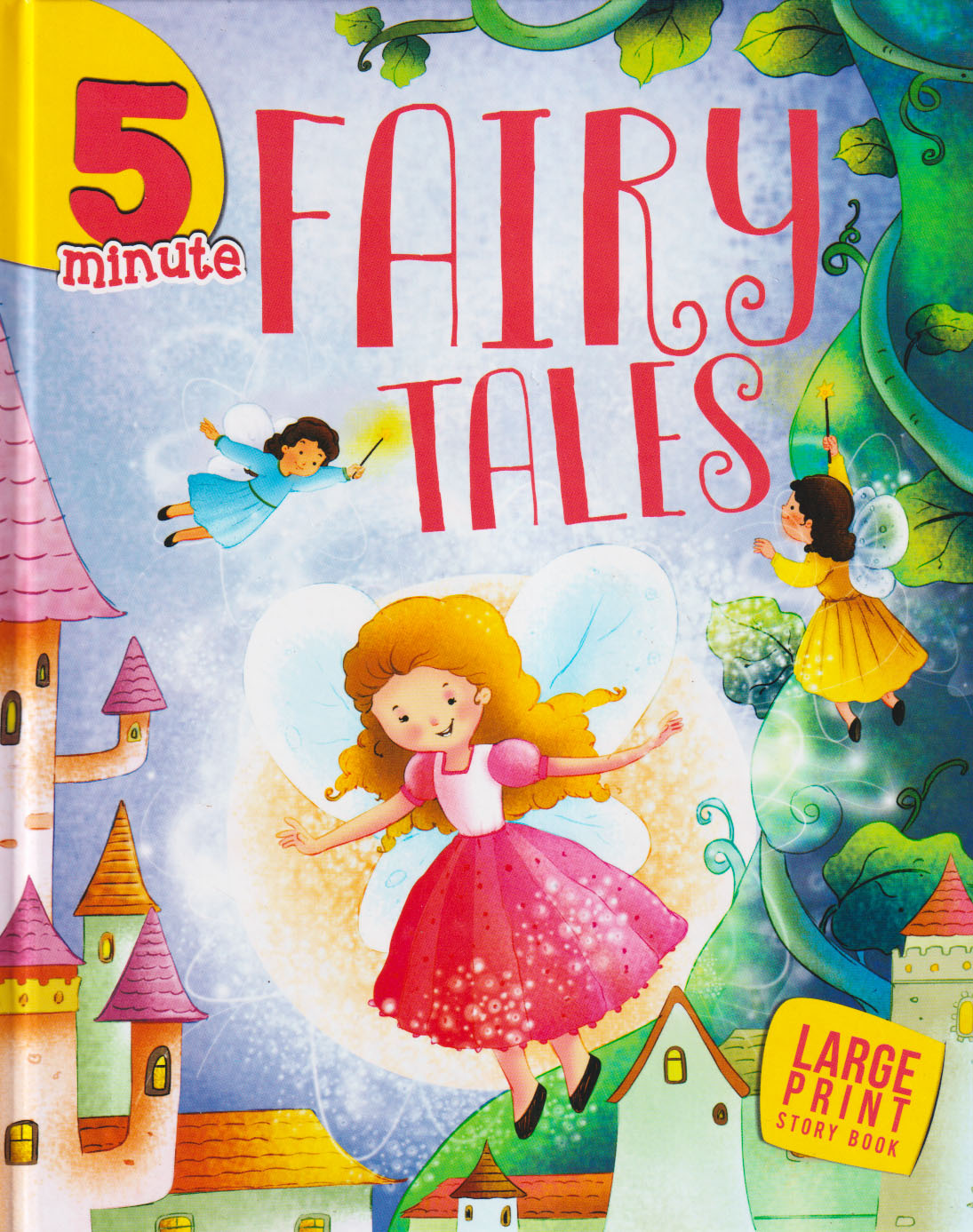 Large Print Story Book : 5 Minutes Fairy Tales (হার্ডকভার)