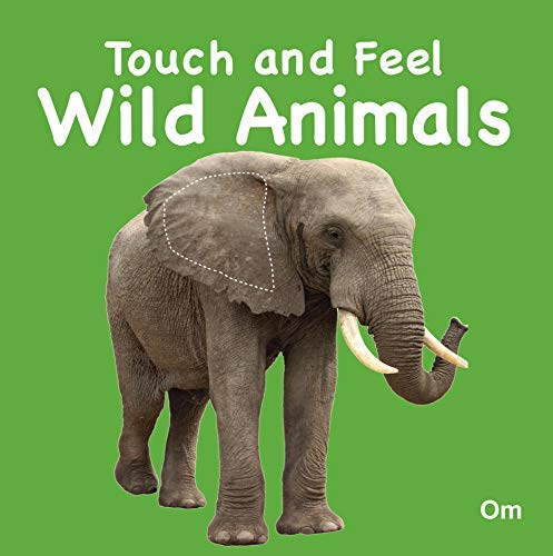Touch and Feel Wild Animals (হার্ডকভার)