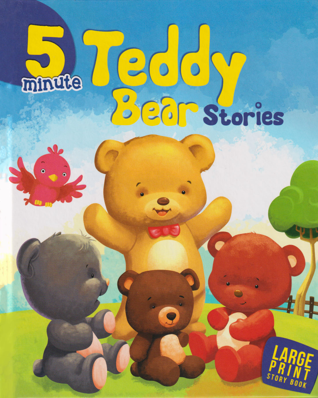 Large Print Story Book : 5 Minute Teddy Bear Stories (হার্ডকভার)