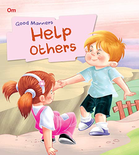 Good Manners: Help Others (পেপারব্যাক) Good Manners: Help Others (পেপারব্যাক)