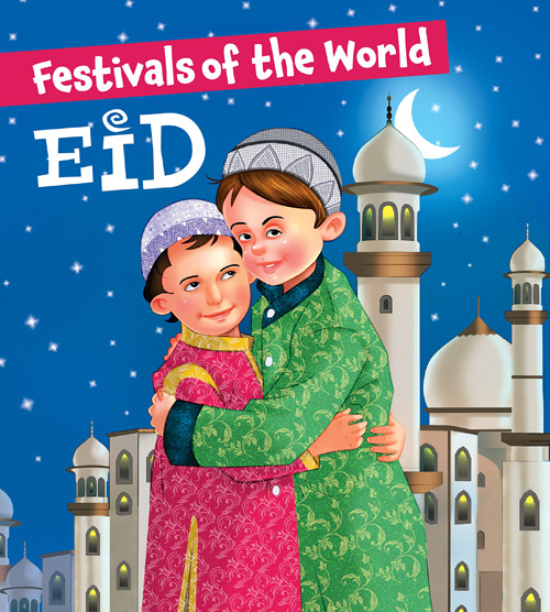 Festivals of the World: EiD (পেপারব্যাক)