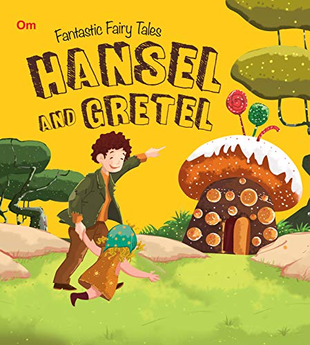 Fantastic Fairy Tales: Hansel And Gretel (পেপারব্যাক) Fantastic Fairy Tales: Hansel And Gretel (পেপারব্যাক)