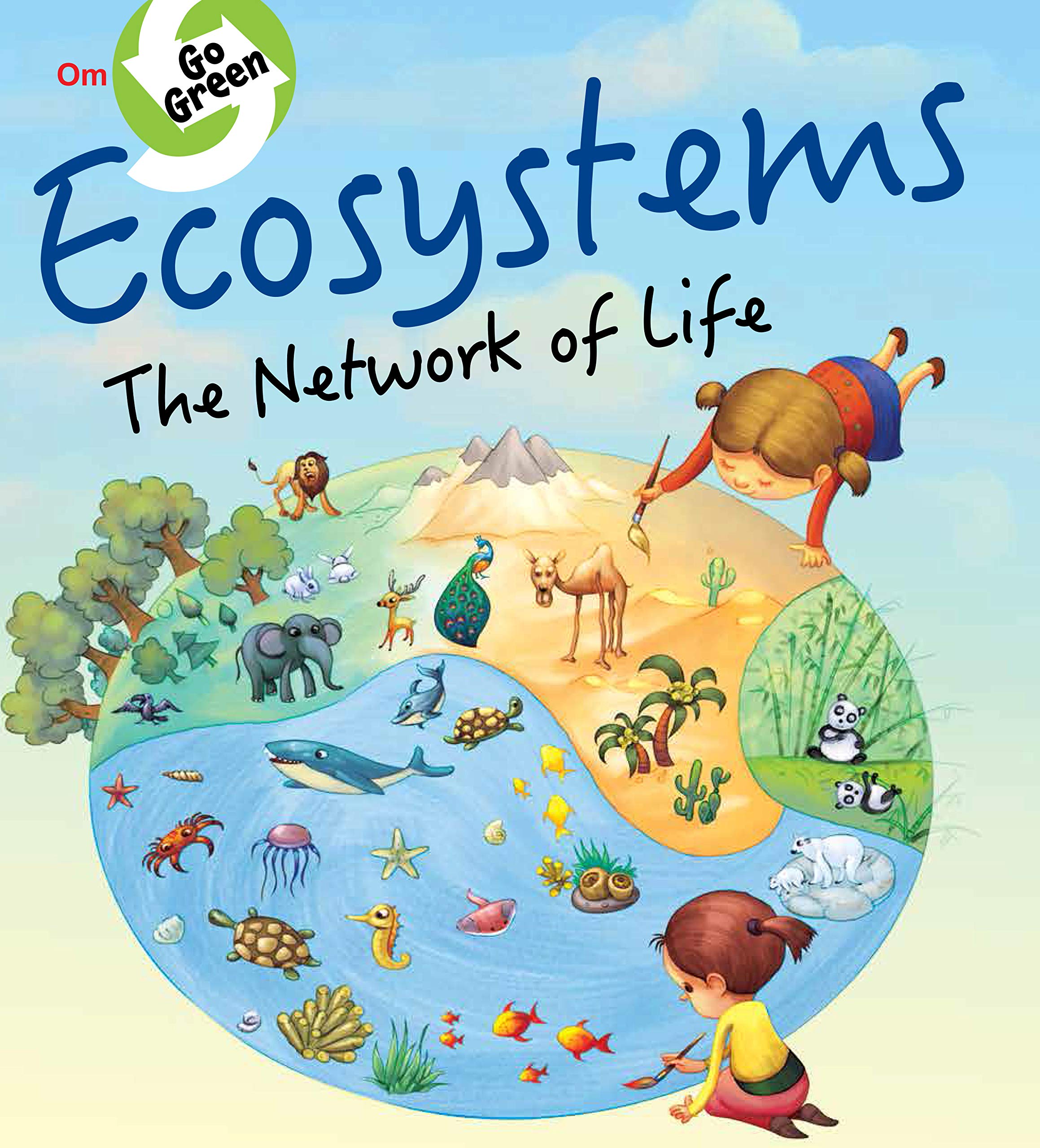 Go Green: Ecosystems the Network of Life (পেপারব্যাক)