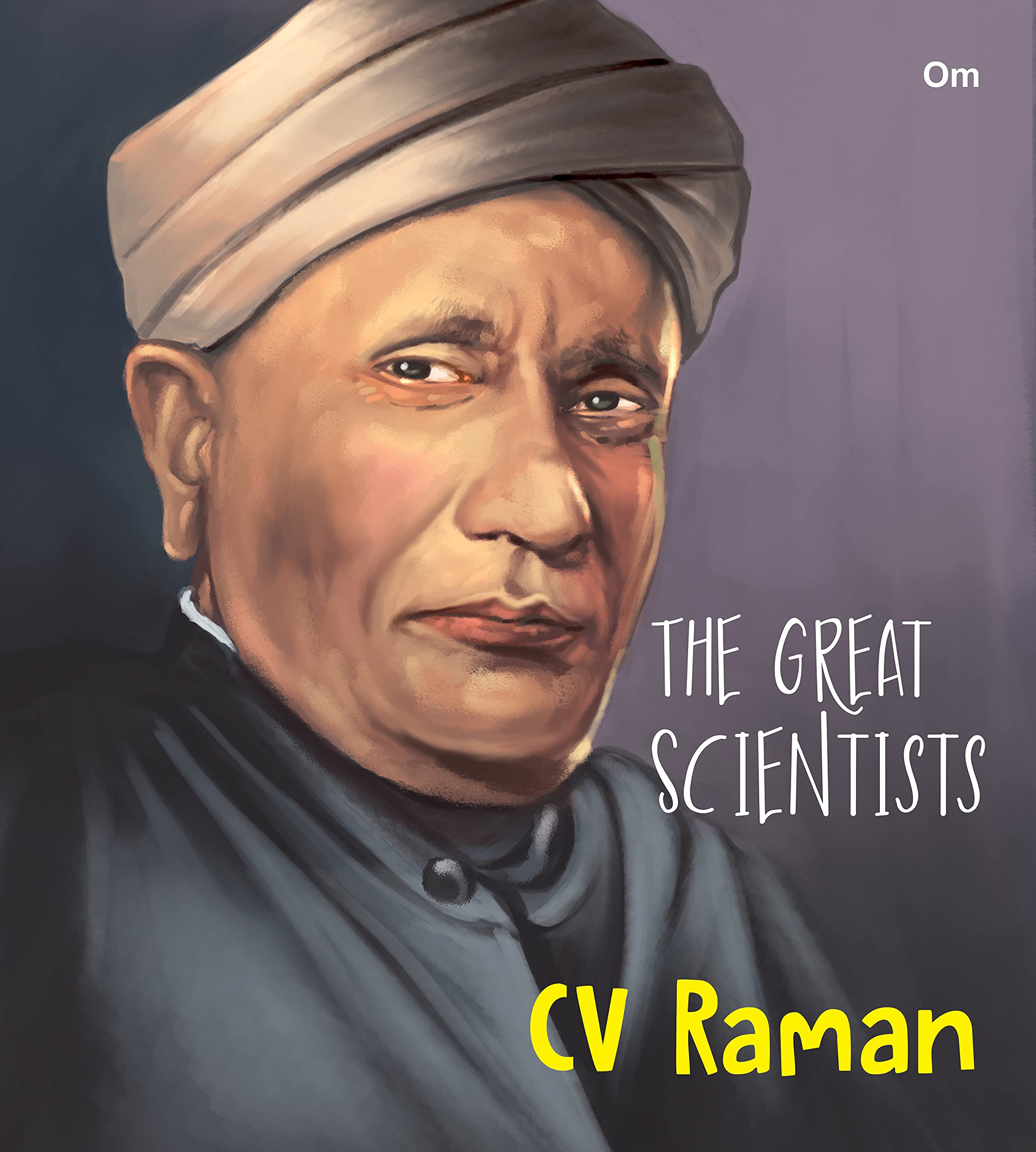 The Great Scientists- CV Raman (পেপারব্যাক)
