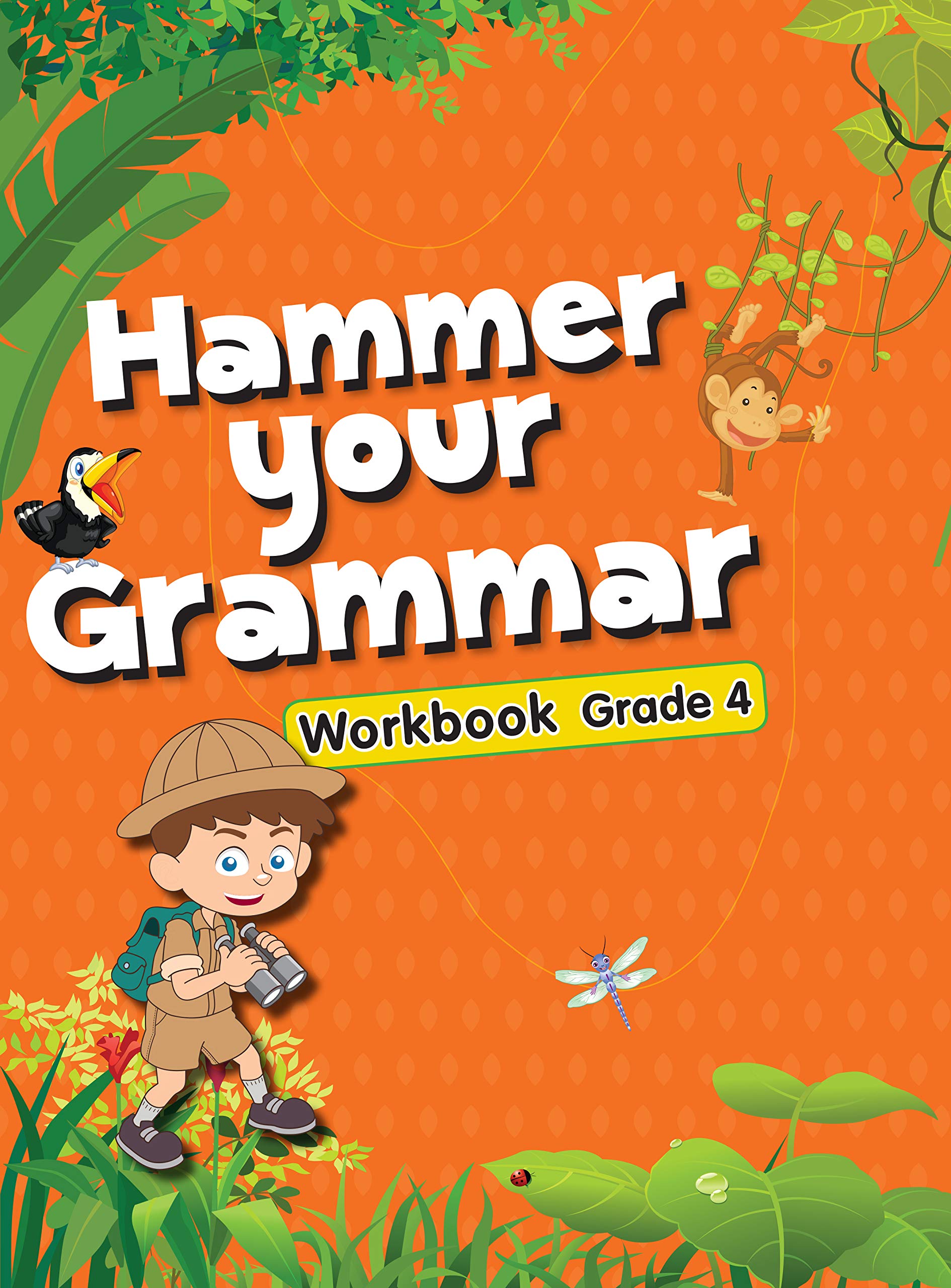 Hammer Your Grammar Activity Workbook Grade 4 (পেপারব্যাক)