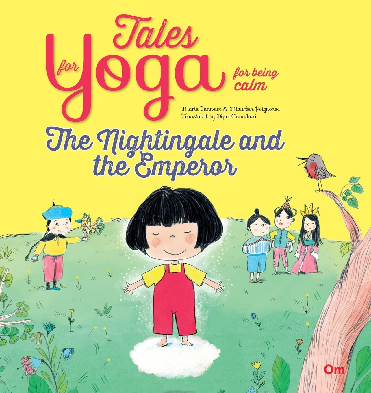 Tales for Yoga for being calm : The Nightingale and the Emperor (পেপারব্যাক)
