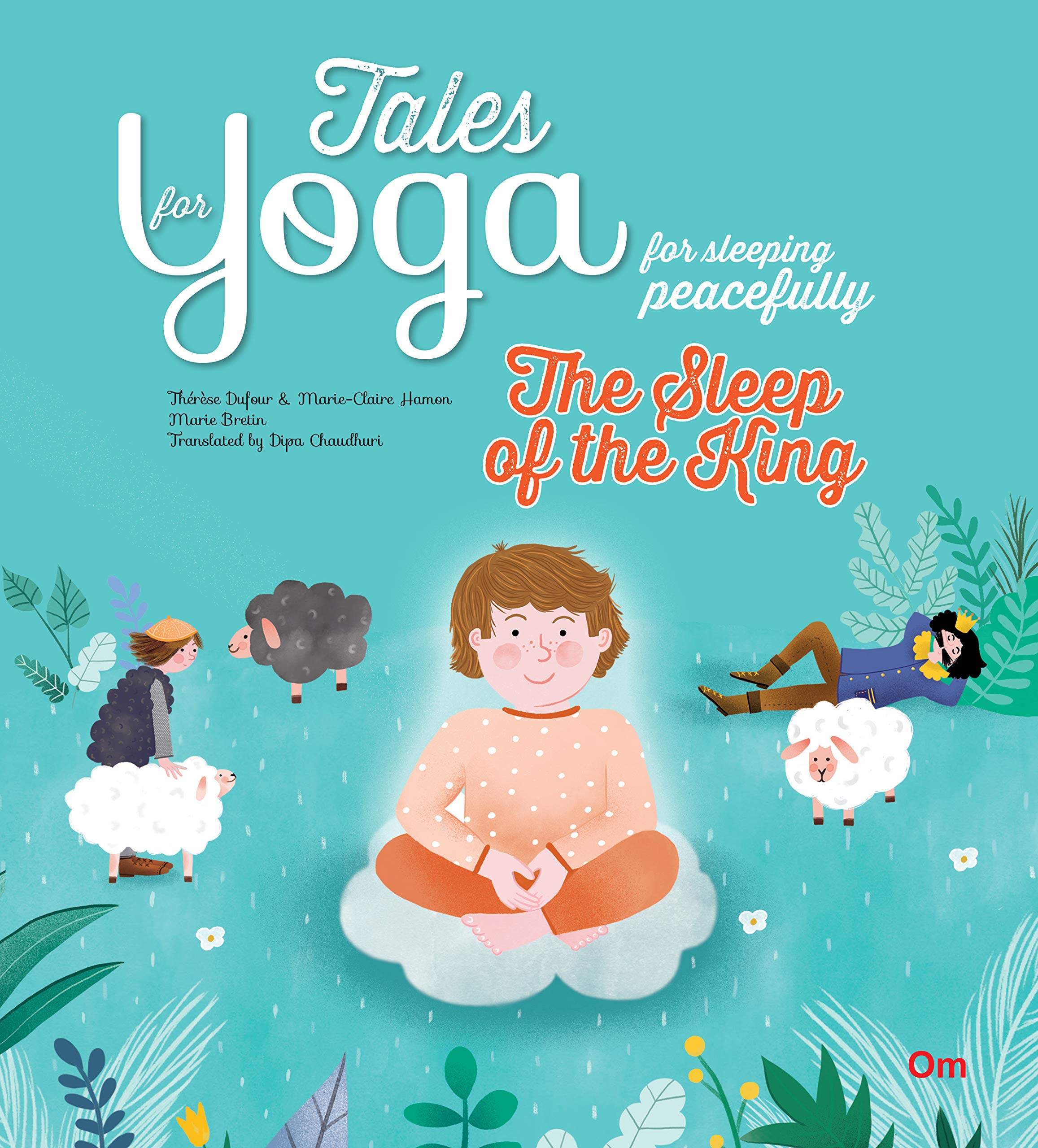 Tales for Yoga for sleeping peacefully : The Sleep of the King (পেপারব্যাক)