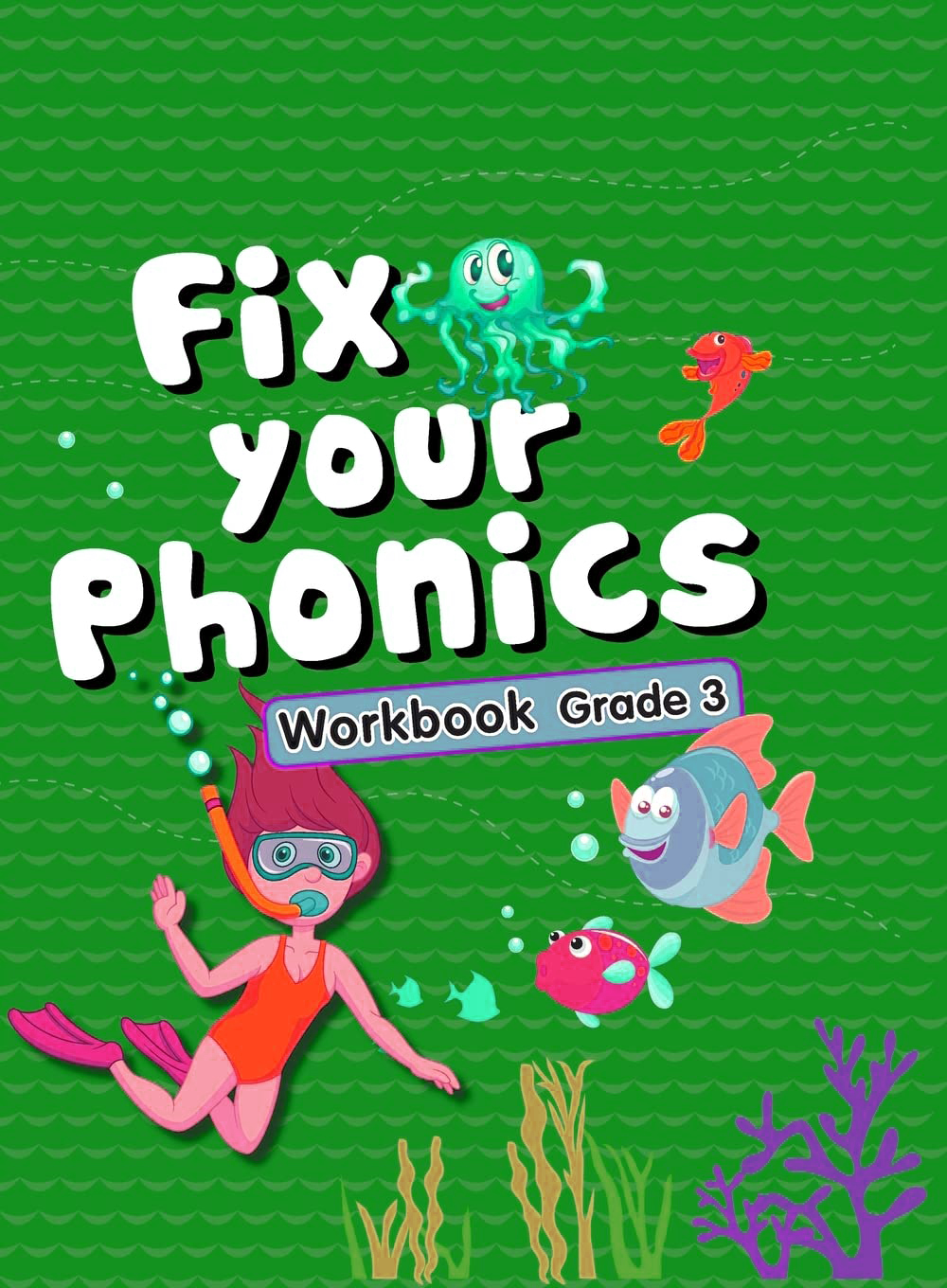 Fix Your Phonics Activity Workbook Grade 3 (পেপারব্যাক)
