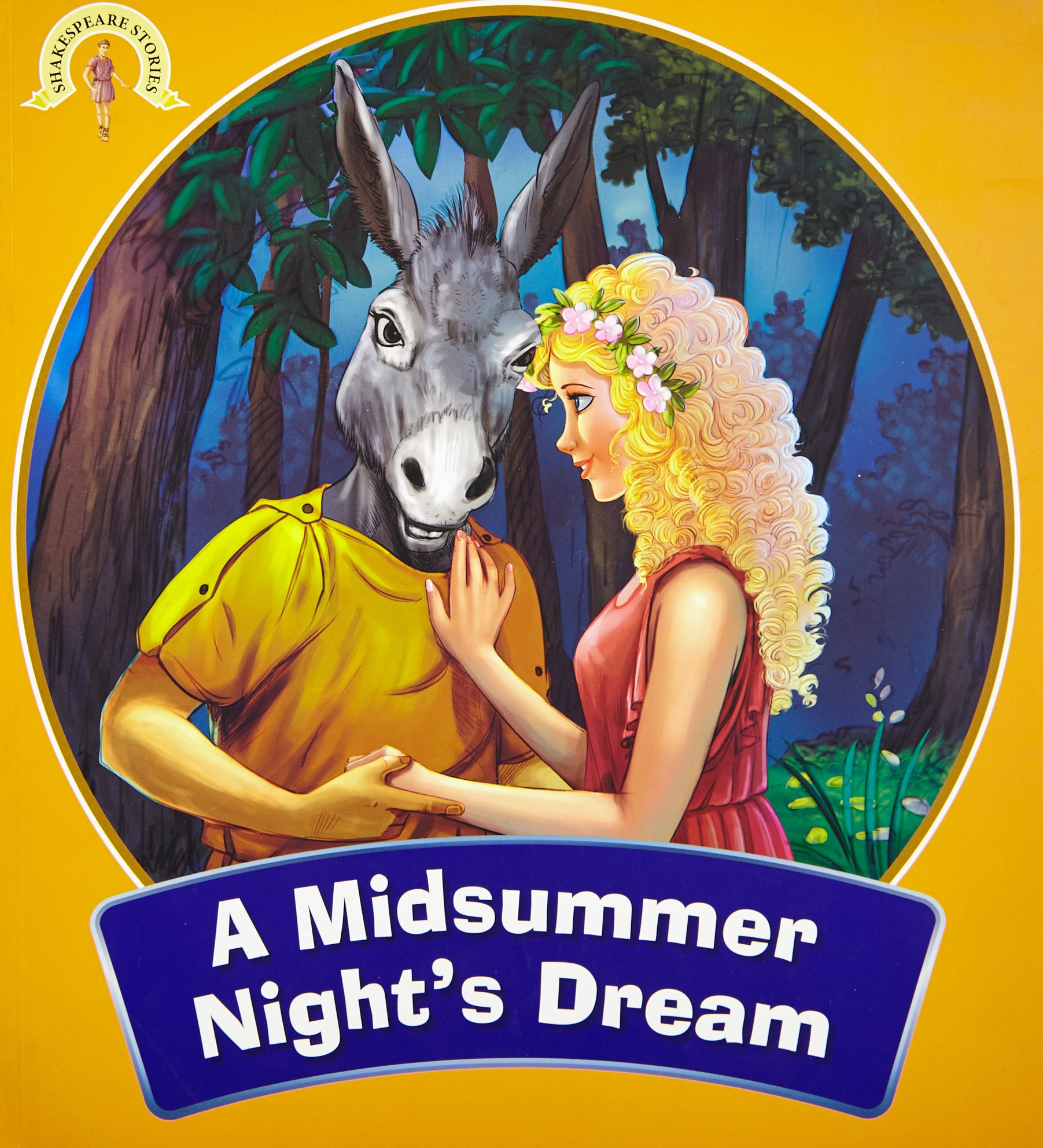 Shakespeare Stories: A Midsummer Nights Dream (পেপারব্যাক)