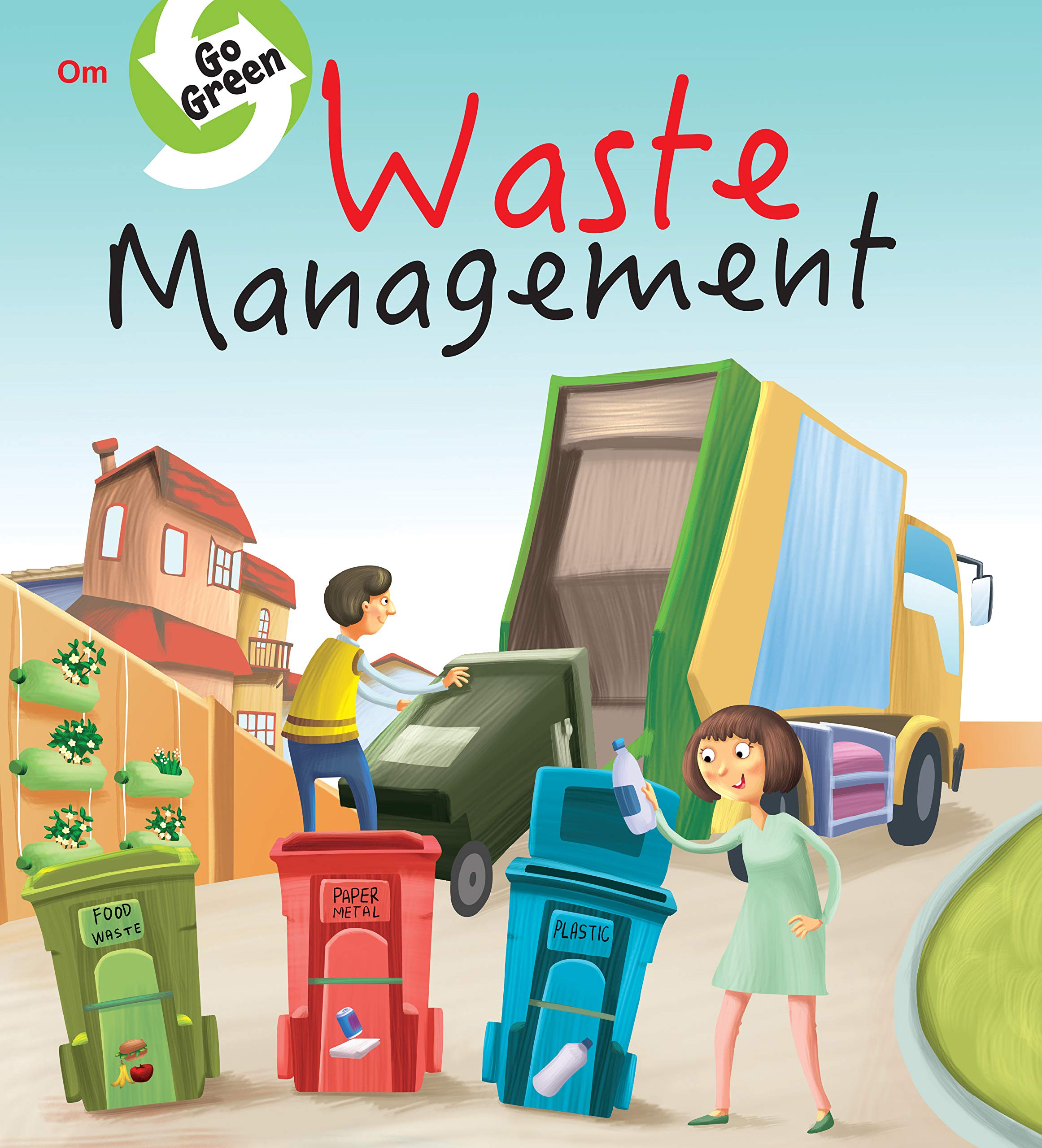 Go Green: Waste Management (পেপারব্যাক) Go Green: Waste Management (পেপারব্যাক)