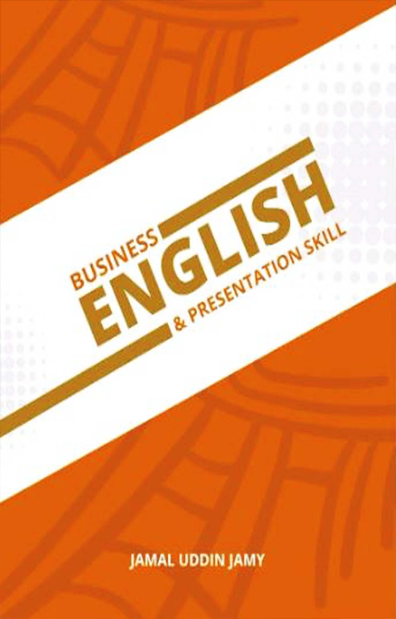 Business English and Presentation Skill (পেপারব্যাক)